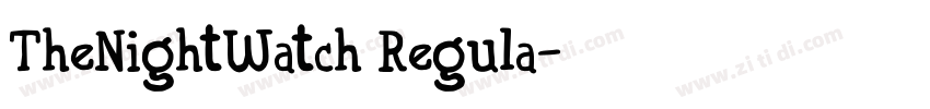 TheNightWatch Regula字体转换